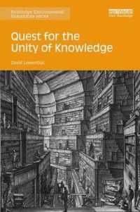 Quest for the Unity of Knowledge (Routledge Environmental Humanities)