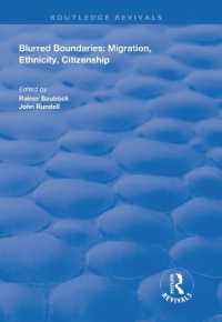 Blurred Boundaries : Migration, Ethnicity, Citizenship (Routledge Revivals)