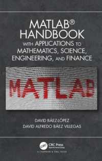 MATLABハンドブック：数学・理工学・金融への応用<br>MATLAB Handbook with Applications to Mathematics, Science, Engineering, and Finance