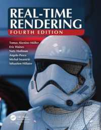 リアルタイム・レンダリング（第４版）<br>Real-Time Rendering, Fourth Edition （4TH）