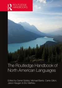 ラウトレッジ版　北米諸語ハンドブック<br>The Routledge Handbook of North American Languages (Routledge Handbooks in Linguistics)