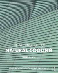 自然冷却の建築と工学（第２版）<br>The Architecture of Natural Cooling （2ND）