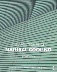 自然冷却の建築と工学（第２版）<br>The Architecture of Natural Cooling （2ND）
