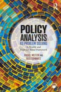 問題解決としての政策分析<br>Policy Analysis as Problem Solving : A Flexible and Evidence-Based Framework