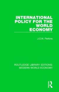 International Policy for the World Economy (Routledge Library Editions: Modern World Economy)