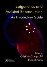 エピジェネティクスと生殖補助医療入門<br>Epigenetics and Assisted Reproduction : An Introductory Guide