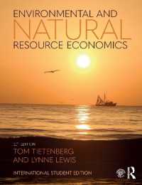 環境・資源経済学（第１１版）<br>Environmental and Natural Resource Economics （11TH）