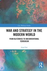 War and Strategy in the Modern World : From Blitzkrieg to Unconventional Terror (Cass Military Studies)