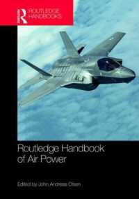 ラウトレッジ版　空軍力ハンドブック<br>Routledge Handbook of Air Power