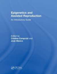 エピジェネティクスと生殖補助医療入門<br>Epigenetics and Assisted Reproduction : An Introductory Guide