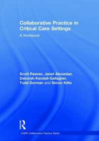 Collaborative Practice in Critical Care Settings : A Workbook (Caipe Collaborative Practice Series)