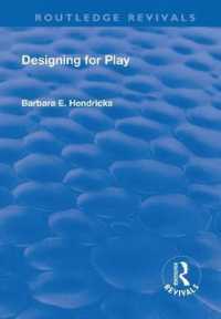 Designing for Play : Designing for Play (Routledge Revivals)
