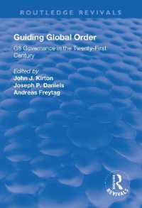 Guiding Global Order : G8 Governance in the Twenty-First Century (Routledge Revivals)