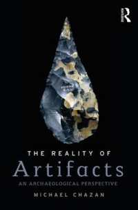 The Reality of Artifacts : An Archaeological Perspective