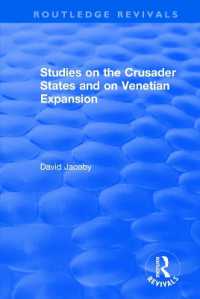 Studies on the Crusader States and on Venetian Expansion : Studies on the Crusader States and on Venetian Expansion (Routledge Revivals)