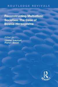 Reconstructing Multiethnic Societies: The Case of Bosni-Herzegovina : The Case of Bosni-Herzegovina (Routledge Revivals)