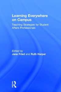 Learning Everywhere on Campus : Teaching Strategies for Student Affairs Professionals