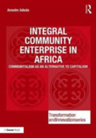 Integral Community Enterprise in Africa : Communitalism as an Alternative to Capitalism (Transformation and Innovation)
