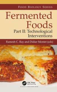 Fermented Foods, Part II : Technological Interventions (Food Biology Series)