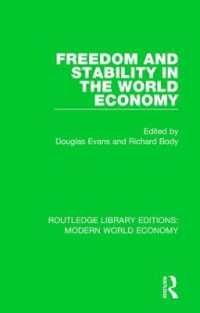 Freedom and Stability in the World Economy (Routledge Library Editions: Modern World Economy)