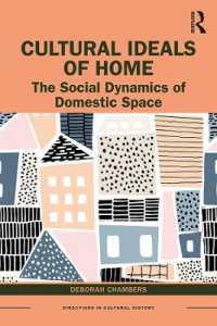 「家」の西洋文化史<br>Cultural Ideals of Home : The Social Dynamics of Domestic Space (Directions in Cultural History)