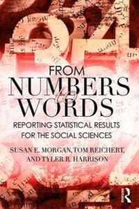 統計調査から発表へ：社会科学のためのガイド<br>From Numbers to Words : Reporting Statistical Results for the Social Sciences