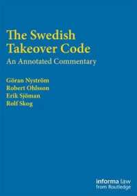 The Swedish Takeover Code : An annotated commentary