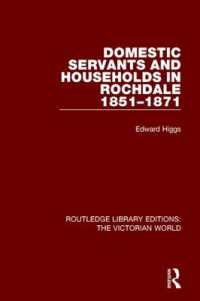 Domestic Servants and Households in Rochdale : 1851-1871 (Routledge Library Editions: the Victorian World)