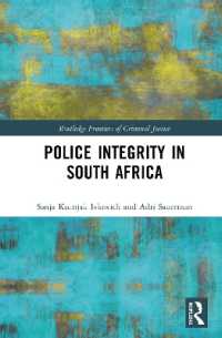 Police Integrity in South Africa (Routledge Frontiers of Criminal Justice)