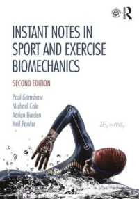 Instant Notes in Sport and Exercise Biomechanics （2ND）