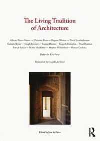 建築の生き続ける伝統<br>The Living Tradition of Architecture