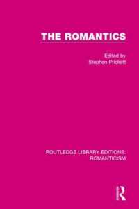 The Romantics (Routledge Library Editions: Romanticism)