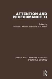 Attention and Performance XI (Psychology Library Editions: Cognitive Science)