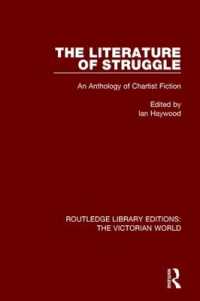 The Literature of Struggle : An Anthology of Chartist Fiction (Routledge Library Editions: The Victorian World)