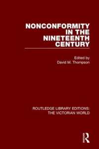 Nonconformity in the Nineteenth Century (Routledge Library Editions: The Victorian World)