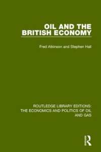 Oil and the British Economy (Routledge Library Editions: the Economics and Politics of Oil and Gas)