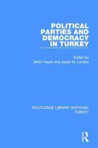 Political Parties and Democracy in Turkey (Routledge Library Editions: Turkey)