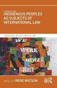 国際法の主体としての先住民<br>Indigenous Peoples as Subjects of International Law (Indigenous Peoples and the Law)