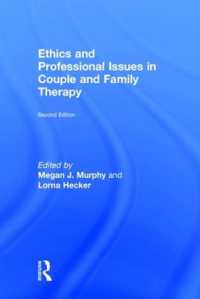 Ethics and Professional Issues in Couple and Family Therapy （2ND）
