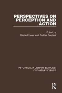 Perspectives on Perception and Action (Psychology Library Editions: Cognitive Science)