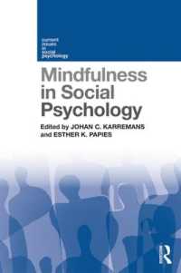 社会心理学におけるマインドフルネス<br>Mindfulness in Social Psychology (Current Issues in Social Psychology)