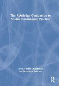 ラウトレッジ版　スタジオ・パフォーマンス必携<br>The Routledge Companion to Studio Performance Practice