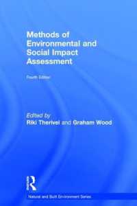 環境影響評価の手法（テキスト）<br>Methods of Environmental and Social Impact Assessment (Natural and Built Environment Series) （4TH）