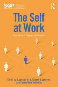 The Self at Work : Fundamental Theory and Research (Siop Organizational Frontiers Series)