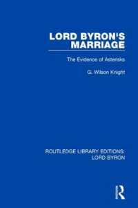 Lord Byron's Marriage : The Evidence of Asterisks (Routledge Library Editions: Lord Byron)