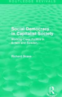 Social Democracy in Capitalist Society (Routledge Revivals) : Working-Class Politics in Britain and Sweden