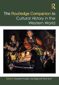 ラウトレッジ版　西洋文化史必携<br>The Routledge Companion to Cultural History in the Western World (Routledge Companions)
