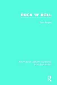 Rock 'n' Roll (Routledge Library Editions: Popular Music)