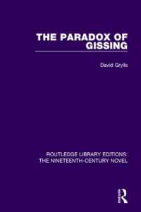 The Paradox of Gissing (Routledge Library Editions: the Nineteenth-century Novel)