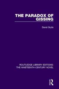 The Paradox of Gissing (Routledge Library Editions: The Nineteenth-century Novel)